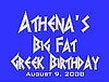 Athena's Big Fat Greek Birthday